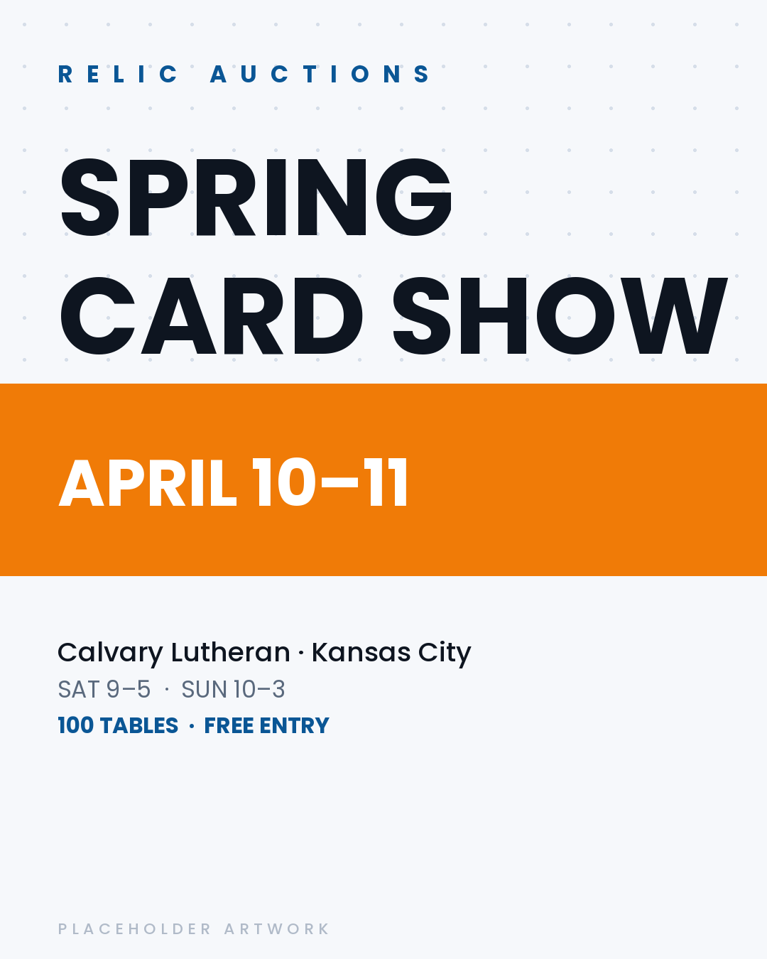 Spring Card Show — April 10–11, 2027 at Calvary Lutheran