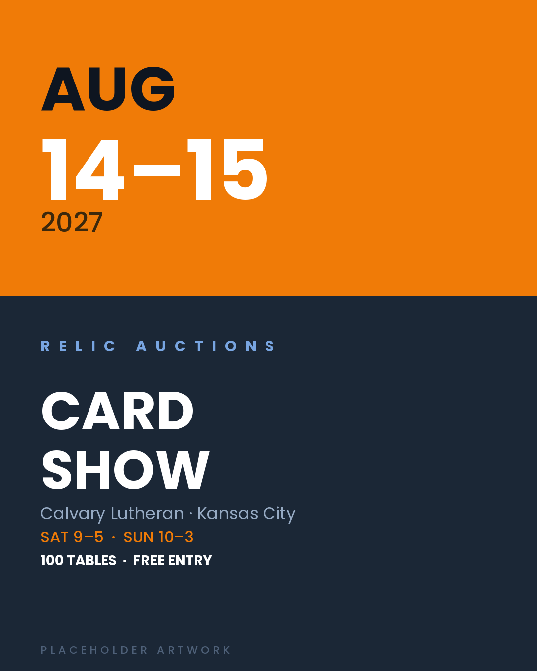 Late Summer Card Show — August 14–15, 2027 at Calvary Lutheran